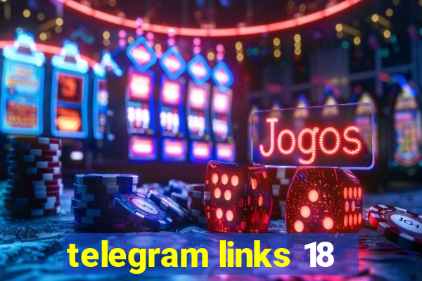 telegram links 18